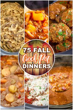 a collage of different types of crock pot dinners with text overlay that reads, 7 fall crock pot dinners