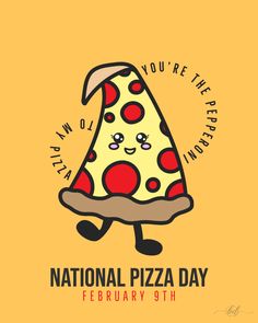 the national pizza day poster features a slice of pizza