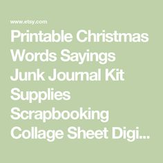 the printable christmas words sayings junk journal kit supplies scrapbooking collage sheet dig