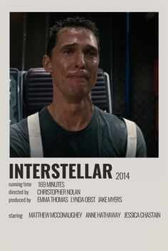 the poster for interstellar shows a man in overalls and black shirt