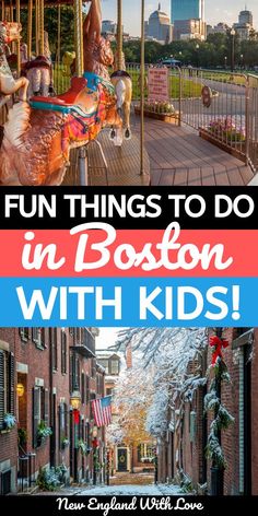 the boston area with text overlaying fun things to do in boston with kids