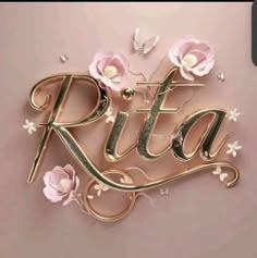 the word rija is surrounded by flowers and butterflies on a light pink background with gold lettering