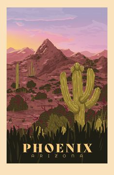 a painting of a cactus and mountains with the words phoenix arizona