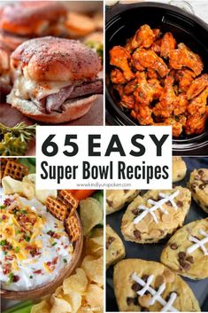 six easy super bowl recipes with text overlay