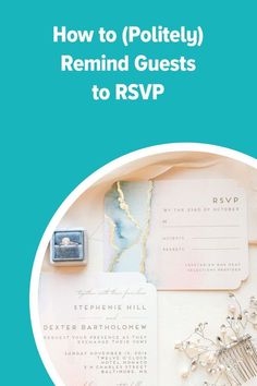 a blue and white cover with the words how to politify remind guests to rsvp