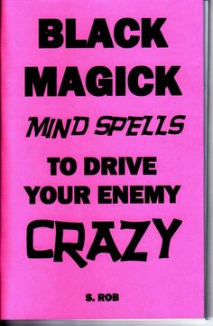 BLACK MAGICK MIND Spells to Drive your enemy cray book | Etsy Spelling Online, Curse Spells, Black Magic Love Spells, Witchcraft Spells For Beginners, Book Magic, Banishing Spell, Revenge Spells, Easy Love Spells, Spells For Beginners