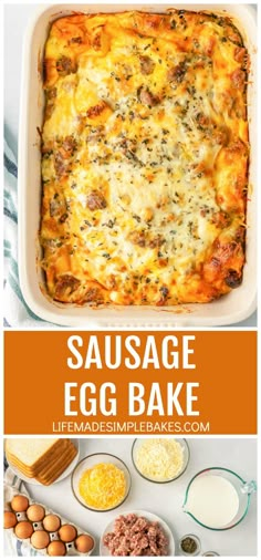 sausage egg bake in a white casserole dish with eggs and cheese on the side