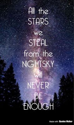 the stars are shining in the night sky above trees with an inspirational quote on it