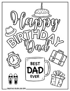 happy birthday dad coloring page with gifts and items for the father's day celebration