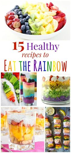 the cover of 15 healthy recipes to eat the rainbow bowl, with pictures of different fruits and vegetables