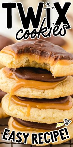 two cookies stacked on top of each other with the words twix cookies easy recipe