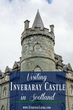 an old castle with the words visiting inveraay castle in scotland on it's front