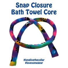 a poster with the words snap closure bath towel core in blue and yellow colors on it