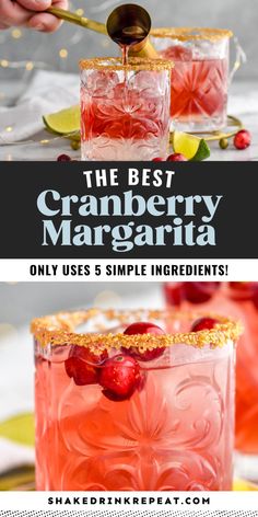 the best cranberry margarita only uses 5 simple ingredients