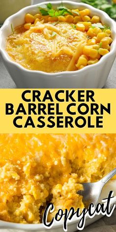 this is an image of a casserole with corn in it and text overlay that reads cracker barrel corn casserole copycat