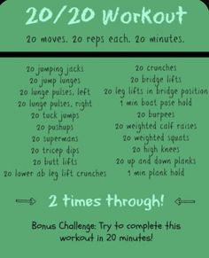 a green poster with instructions for the 20 / 20 workout