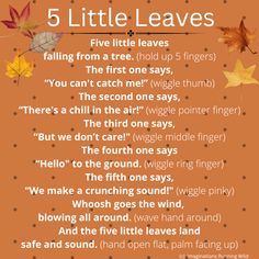 the five little leaves poem is shown on an orange background