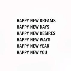 a black and white photo with the words happy new dreams