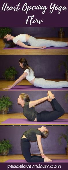 a woman doing yoga poses with the words heart opening yoga flow above her and below her