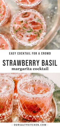 strawberry basil margarita cocktail with text overlay that reads, easy cocktail for a crowd