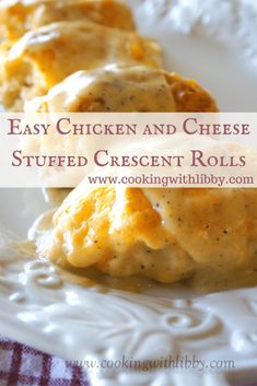 easy chicken and cheese stuffed crescent rolls on a white plate with text overlay that reads easy chicken and cheese stuffed crescent rolls