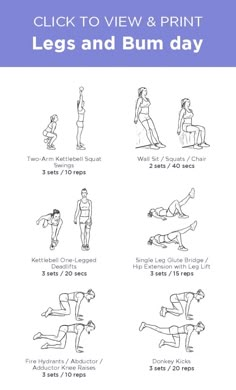 an exercise poster with instructions on how to use the legs and bum day