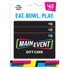 a gift card with the words, eat bowl play $ 15 and $ 25 on it