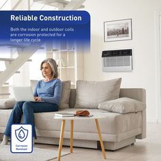 a woman sitting on a couch with a laptop in her lap and the caption reads reliable construction both the indoor and outdoor coils are connected for a longer life cycle