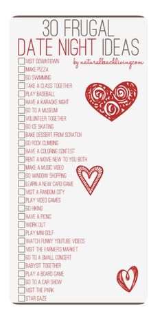 the 30 frugal date night ideas list is shown in red and white, with hearts