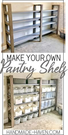 two pictures with the words make your own pantry shelves in white and gray, on top of