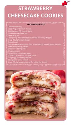 strawberry cheesecake cookies are stacked on top of each other, with the recipe below