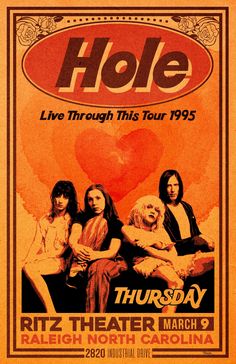 a poster for the band's concert, hole