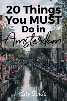 the cover of 20 things you must do in amsterdam, with text overlaying it