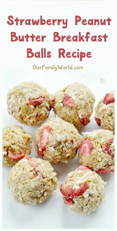 strawberry peanut butter breakfast balls recipe with text overlay