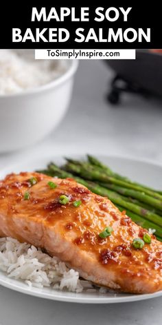 salmon and asparagus on a white plate with text overlay that reads maple soy baked salmon