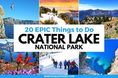 the top 20 epic things to do in crater lake national park