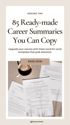 an image of resumes and papers with the title'85 ready - made career summaries you can copy '