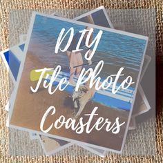 a photo with the words diy file photo coasters on it next to some photos