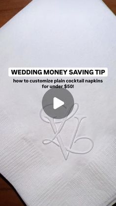 wedding money saving tip how to customize plain cocktail napkins for under $ 80