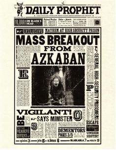 an old newspaper advertisement with the words mass breakout from azkaban on it