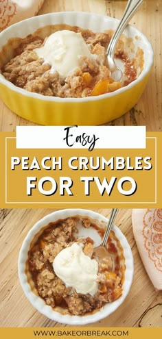 easy peach crumbles for two is the perfect dessert