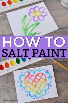 the words how to salt paint are painted on paper with watercolors next to it