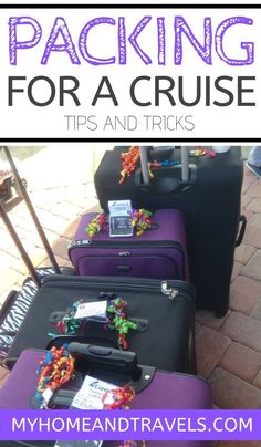 purple suitcases lined up on the ground with text overlay reading packing for a cruise tips and tricks