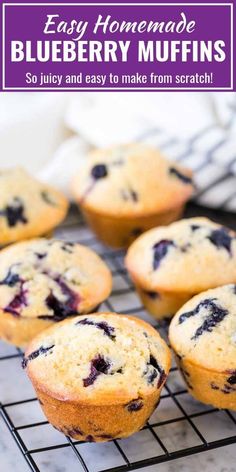 blueberry muffins cooling on a wire rack with text overlay that reads easy homemade blueberry muffins so juicy and easy to make from scratch