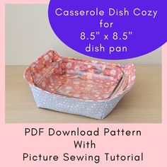 the casserole dish cozy for 8 5 x 8 5 inch dish pan is shown