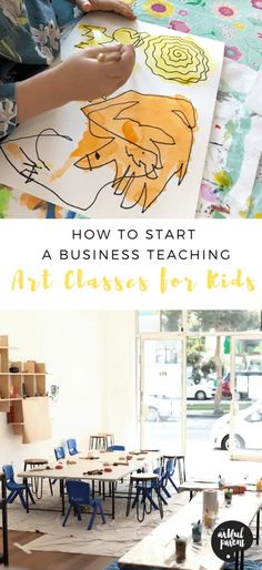 children's art classes with the title how to start a business teaching art classes for kids