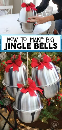 how to make big jingle bells for christmas decorations