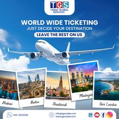 an advertisement for the world wide ticketing event with pictures of planes in flight and words that read,'just decide your destination leave the rest on us '