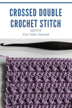 the crocheted double crochet stitch is shown in purple