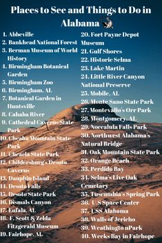 a poster with the names and dates for places to see and things to do in alabama